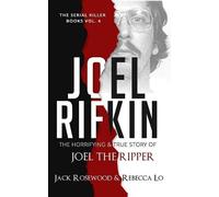 Rebecca Lo Jack Rosewood Joel Rifkin (Tascabile) Serial Killer Books