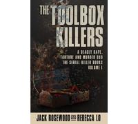 Rebecca Lo Jack Rosewood The Toolbox Killers (Tascabile) Serial Killer Books