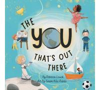 Rebecca Louick The You That's Out There (Tascabile)