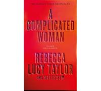 Rebecca Lucy Taylor A Complicated Woman (Copertina rigida)