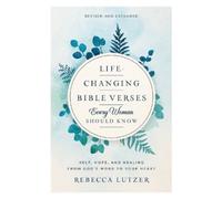 Rebecca Lutzer Life-Changing Bible Verses Every Woman Should Know (Tascabile)
