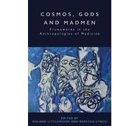 Rebecca Lynch Cosmos, Gods and Madmen (Tascabile)