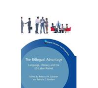 Rebecca M. Callahan The Bilingual Advantage (Copertina rigida)