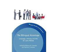 Rebecca M. Callahan The Bilingual Advantage (Tascabile)