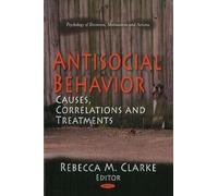 Rebecca M Clarke Antisocial Behavior (Copertina rigida)