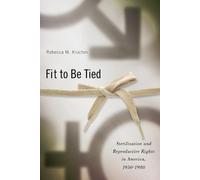 Rebecca M. Kluchin Fit to Be Tied (Tascabile)