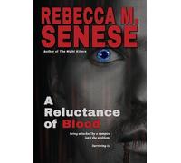 Rebecca M Senese A Reluctance of Blood (Copertina rigida) In-Between