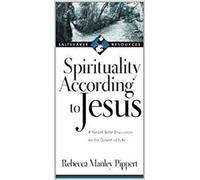 Rebecca Manley Pippert Spirituality according to Jesus (Tascabile)