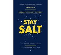 Rebecca Manley Pippert Stay Salt (Tascabile)