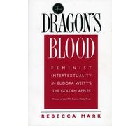 Rebecca Mark The Dragon's Blood (Tascabile)