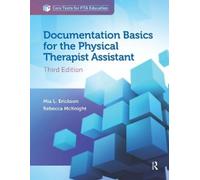 Rebecca McKnight Mi Documentation Basics for the Physical Therapist (Tascabile)
