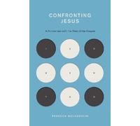 Rebecca McLaughlin Confronting Jesus (Tascabile) Gospel Coalition