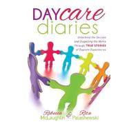 Rebecca McLaughlin Rita Palashewski Daycare Diaries (Tascabile)