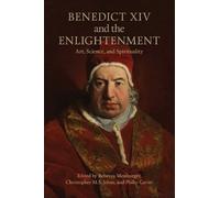 Rebecca Messbarger Benedict XIV and the Enlightenment (Copertina rigida)
