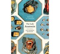 Rebecca Messbarger The Lady Anatomist (Copertina rigida)