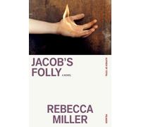 Rebecca Miller Jacob's Folly (Tascabile)