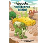 Rebecca Mix Neopets: The Omelette Faerie (Tascabile) Neopets