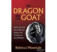 Rebecca Mountain The Dragon and the GOAT (Tascabile)