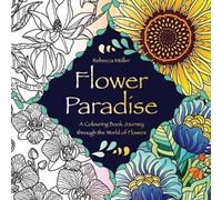 Rebecca Müller Flower Paradise (Tascabile)