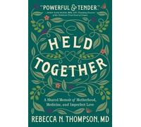 Rebecca N Thompson Held Together (Copertina rigida)