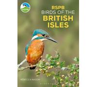 Rebecca Nason RSPB Birds of the British Isles (Tascabile) RSPB
