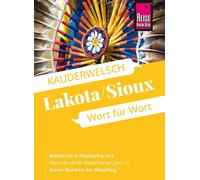 Rebecca Netzel Reise Know-How Sprachführer Lakota / Sioux - Wort für (Tascabile)