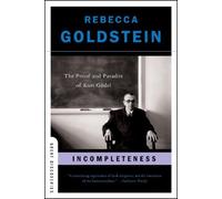 Rebecca Newberger Goldstein Incompleteness (Tascabile) Great Discoveries