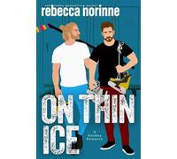 Rebecca Norinne On Thin Ice (Tascabile) Maine Marauders Hockey
