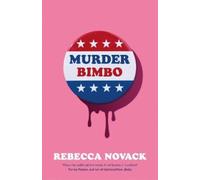 Rebecca Novack Murder Bimbo (Copertina rigida)