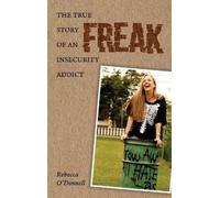 Rebecca O'Donnell Freak (Copertina rigida)