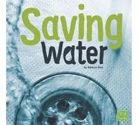 Rebecca Olien Saving Water (Copertina rigida) Water In Our World