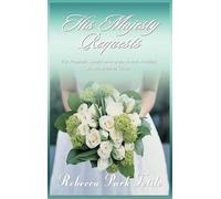 Rebecca Park Totilo His Majesty Requests (Copertina rigida)