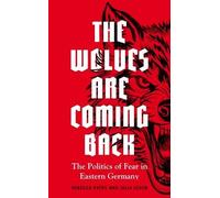 Rebecca Pates Julia Leser The Wolves are Coming Back (Copertina rigida)
