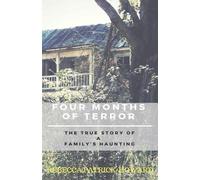 Rebecca Patrick-Howard Four Months of Terror (Tascabile)