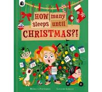 Rebecca Patterson How Many Sleeps Until Christmas? (Copertina rigida)