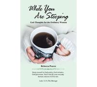 Rebecca Pearce While You Are Steeping (Tascabile)