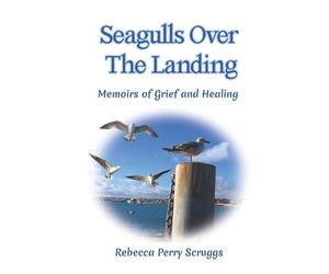 Rebecca Perry Scruggs Seagulls Over The Landing (Tascabile)