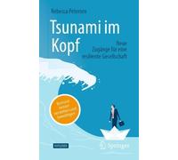 Rebecca Peterse Tsunami im Kopf - Burnout besser verstehen und bewäl (Tascabile)
