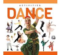 Rebecca Phillips-bartlett Dance (Rilegatura editoriale) Genius Kid: Activities