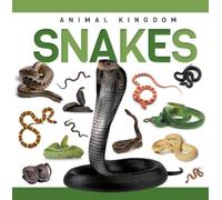 Rebecca Phillips-Bartlett Snakes (Copertina rigida) Genius Kid: Animal Kingdom