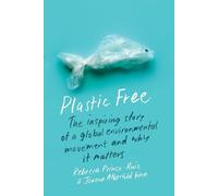 Rebecca Prince-Ruiz Joanna Atherfold Finn Plastic Free (Tascabile)