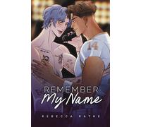 Rebecca Rathe Remember My Name (Tascabile) Lest Is Moore