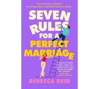 Rebecca Reid Seven Rules For A Perfect Marriage (Tascabile)