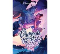 Rebecca Rennick Gargoyle on the Rocks with a Lemon Twist (Tascabile)