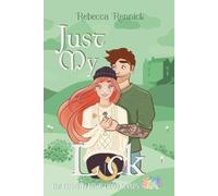 Rebecca Rennick Just My Luck (Tascabile) Gummy Bear Orgy