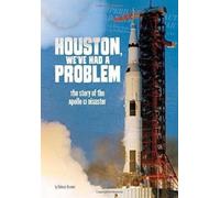 ,Rebecca Rissma Tangled History Houston, Weve Had a Problem the Stor (Tascabile)
