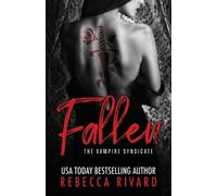 Rebecca Rivard Fallen (Tascabile) Vampire Syndicate