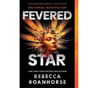 Rebecca Roanhorse Fevered Star (Tascabile) Between Earth and Sky