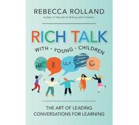 Rebecca Rolland Rich Talk with Young Children (Tascabile)
