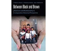 Rebecca Romo G. Reginald Daniel J Sterph Between Black and Br (Copertina rigida)